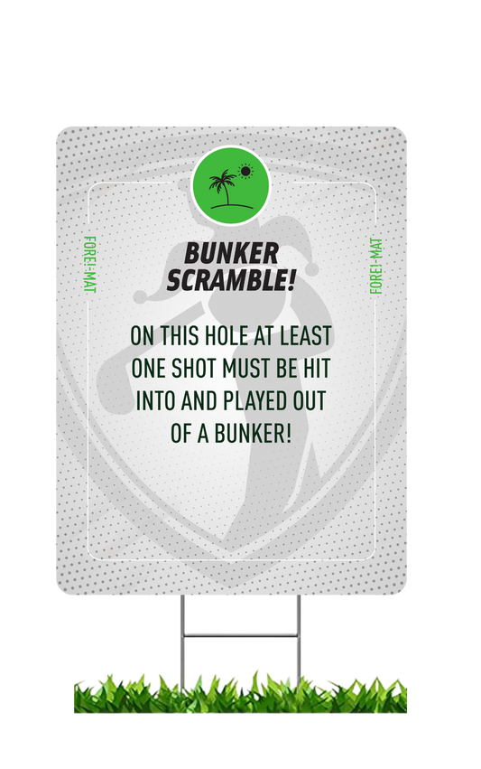 Fore-Mat Tee Sign - Bunker Scramble