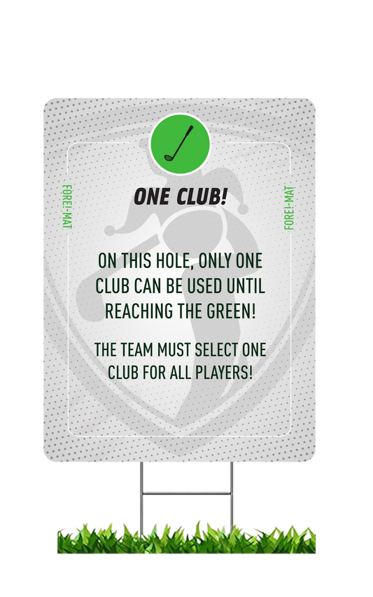 Fore-Mat Tee Sign - One Club