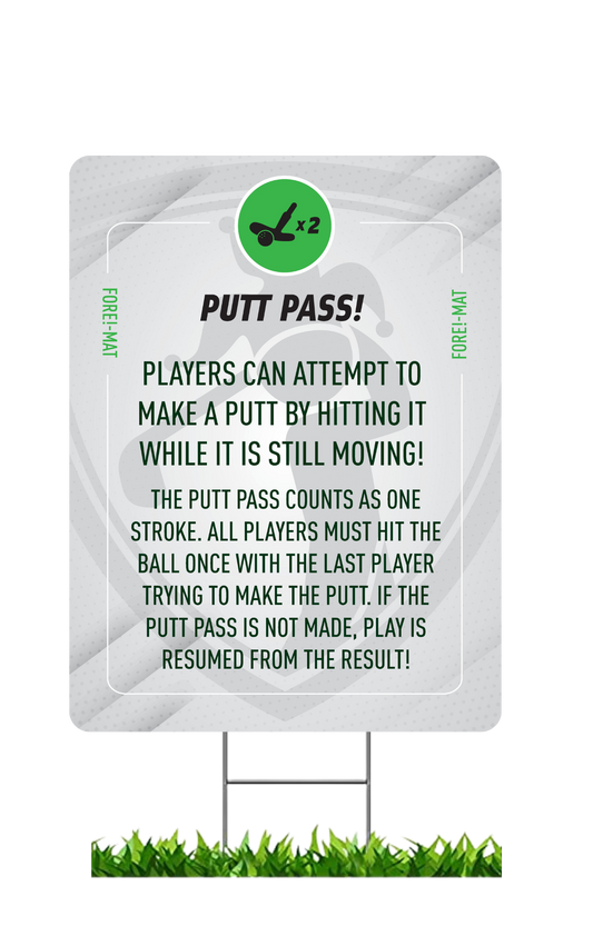 Fore-Mat Tee Sign - Putt Pass