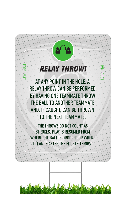 Fore-Mat Tee Sign - Relay Throw