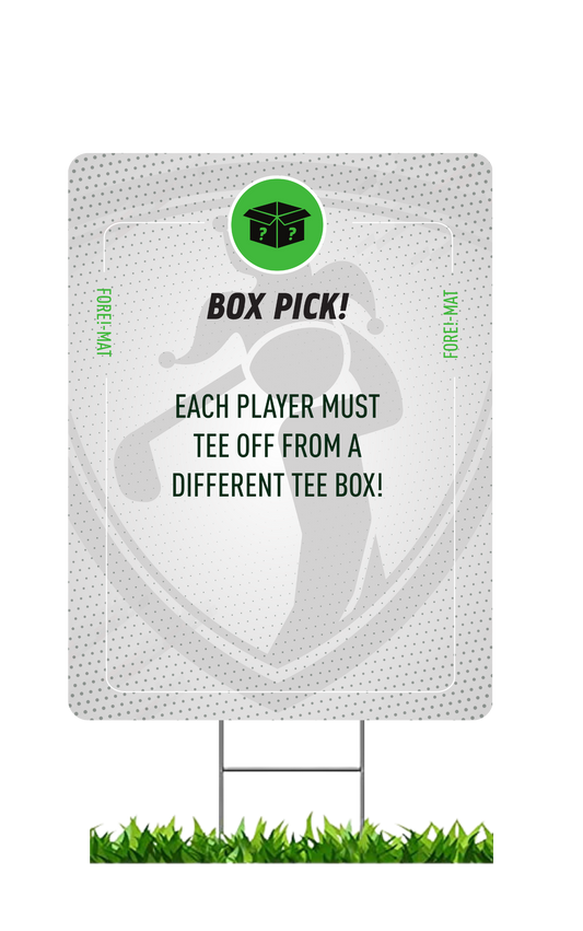Fore-Mat Tee Sign - Box Pick