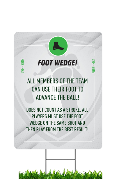 Fore-Mat Tee Sign - Foot Wedge