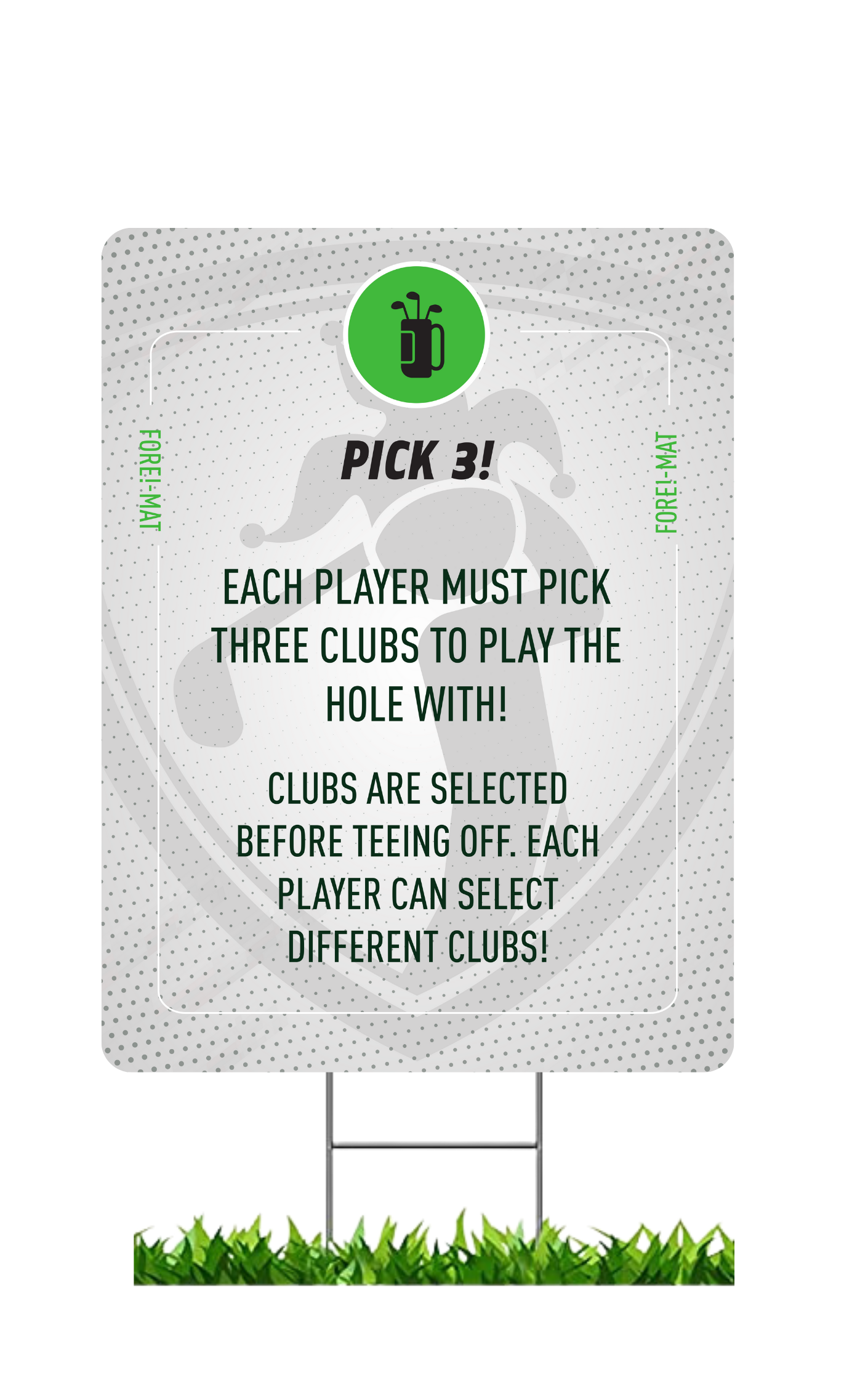 Fore-Mat Tee Sign -  Pick 3