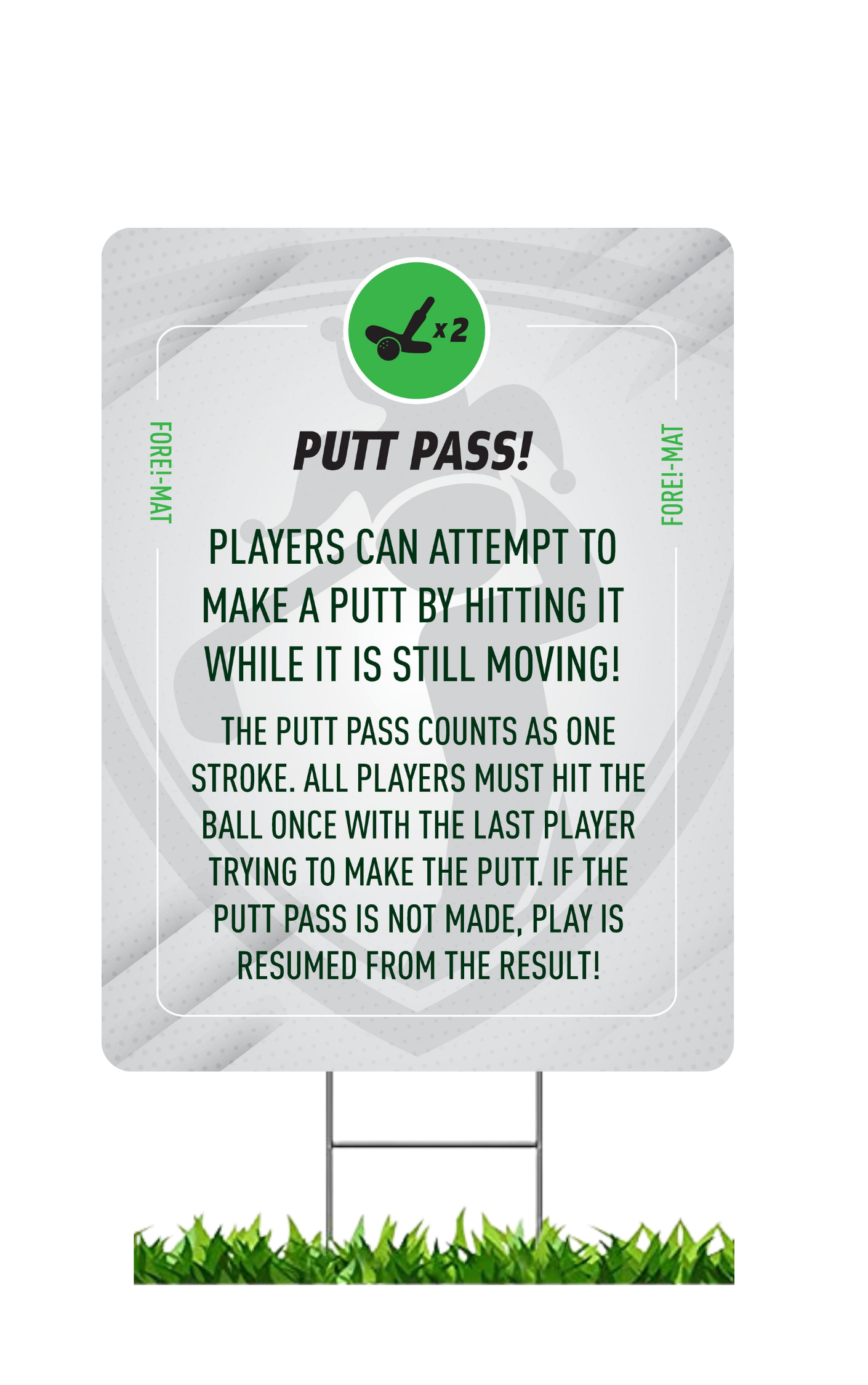 Fore-Mat Tee Sign - Putt Pass