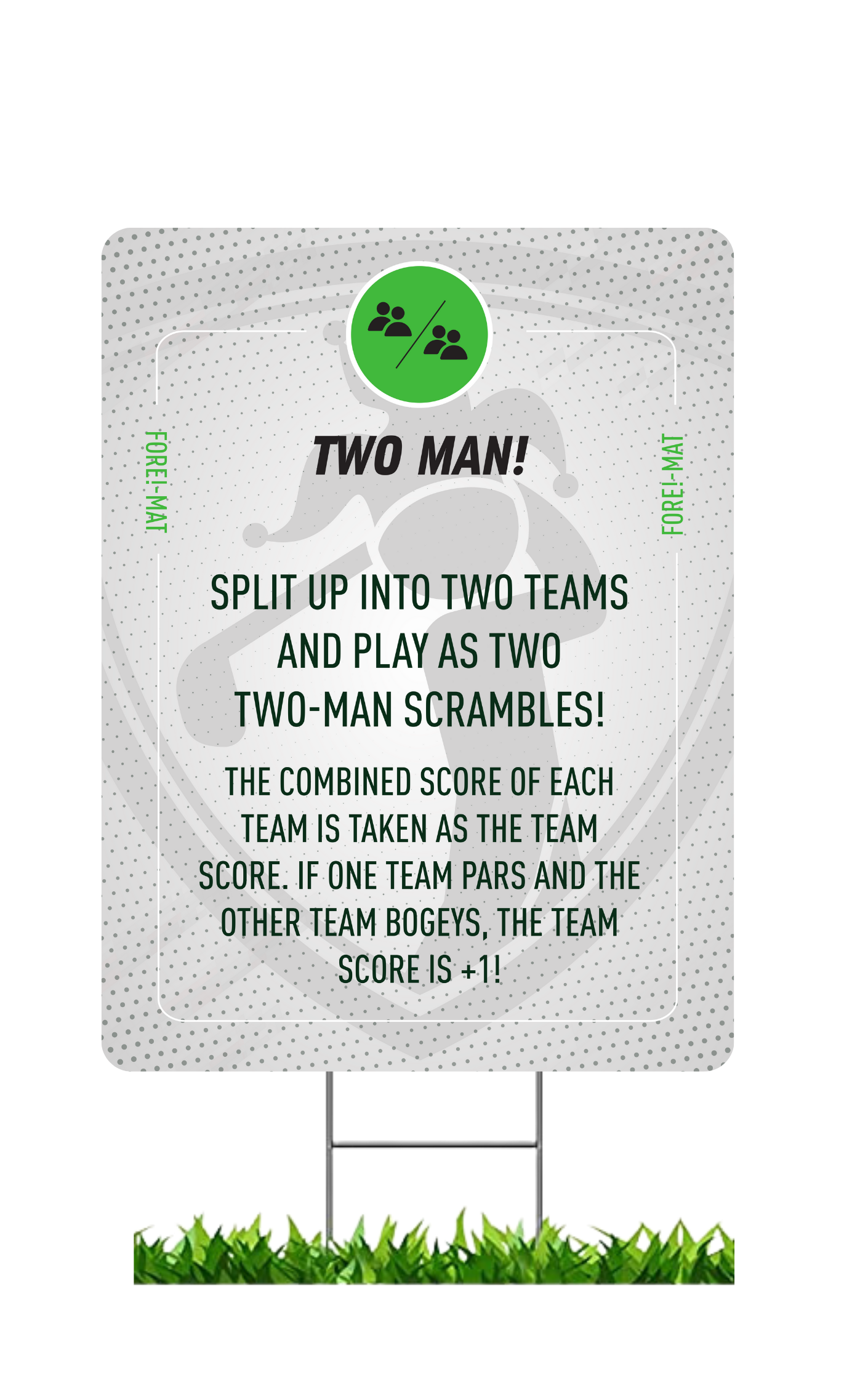 Fore-Mat Tee Sign - Two Man